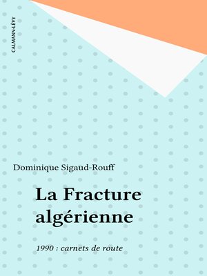cover image of La Fracture algérienne